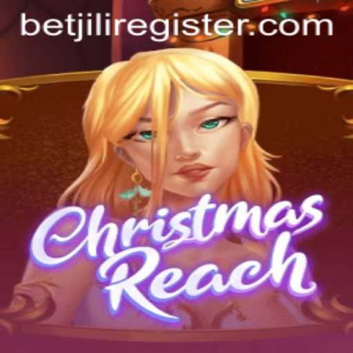 Discover the Magic of ChristmasReach - A Festive Journey with BetJILI Login