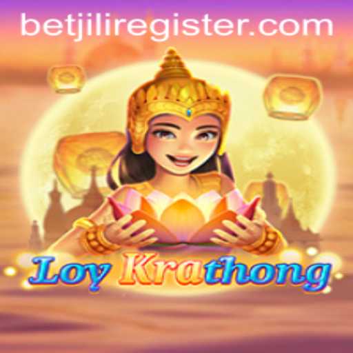 Experience the Vibrant Charm of LoyKrathong with BetJILI Login