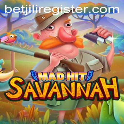 MadHitSavannah: A Riveting Gaming Adventure with BetJILI Login